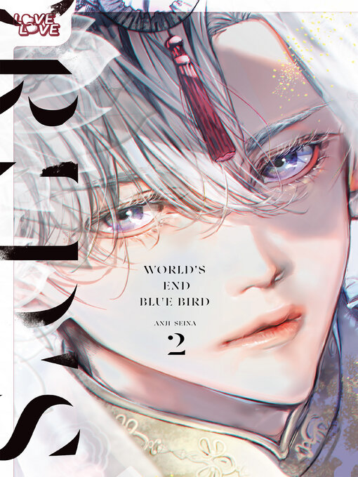 Title details for World's End Blue Bird, Volume 2 by Anji Seina - Wait list